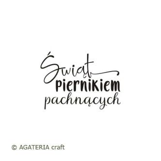 stempel polimerowy - napis: Świąt piernikiem pachnących