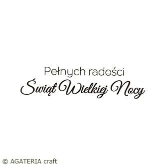 stempel polimerowy - napis: Pełnych radości Świąt Wielkiej Nocy