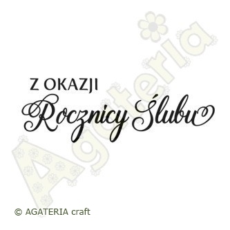 stempel polimerowy - napis: Z okazji Rocznicy Ślubu