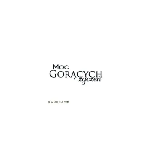 stempel polimerowy - napis: Moc gorących życzeń