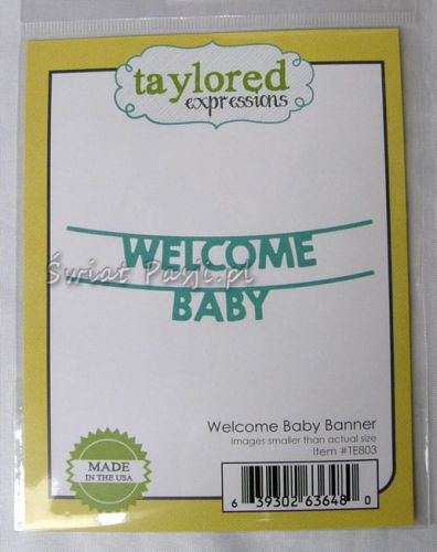 wykrojnik Taylored expressions - welcome baby banner